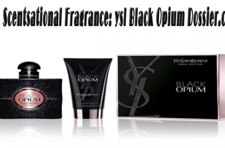 A Scentsational Fragrance: ysl Black Opium Dossier.co
